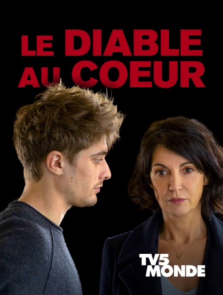 TV5MONDE - Le diable au coeur