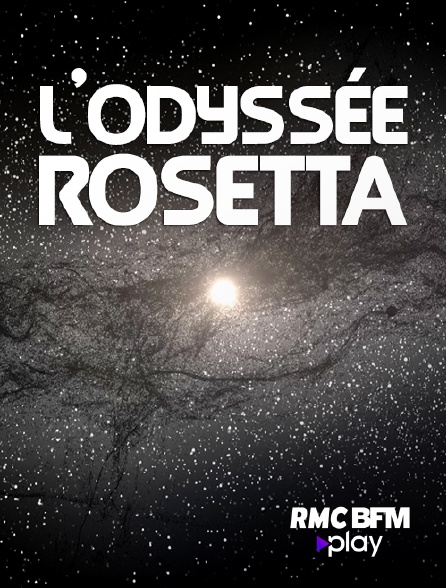 RMC BFM Play - L'odyssée Rosetta