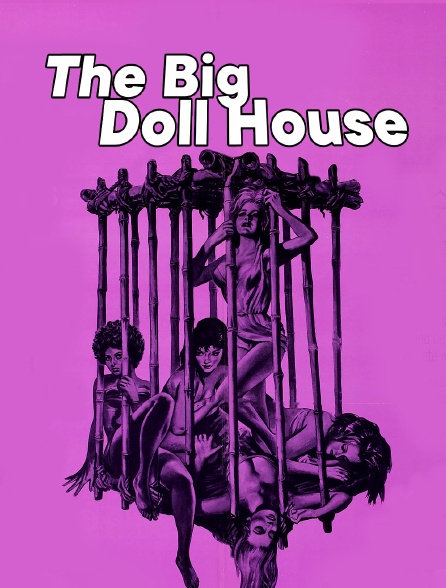 The Big Doll House