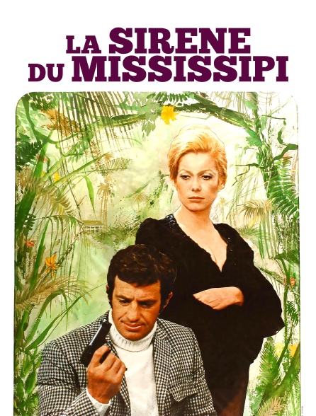 La sirène du Mississipi