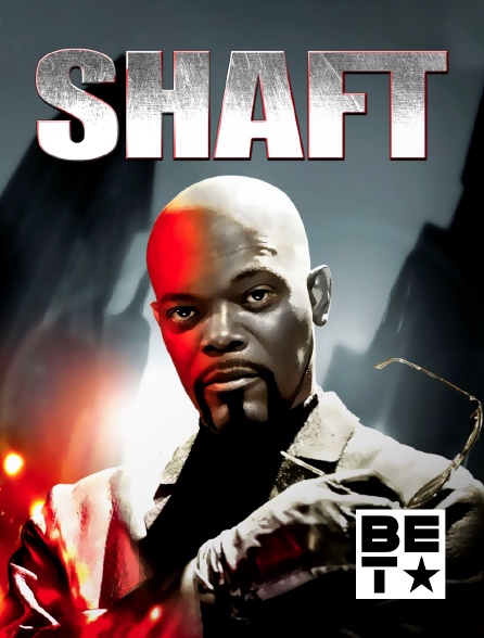 BET - Shaft