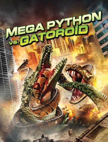 Mega Python vs Gatoroïd - 27/06/2023 à 17h53