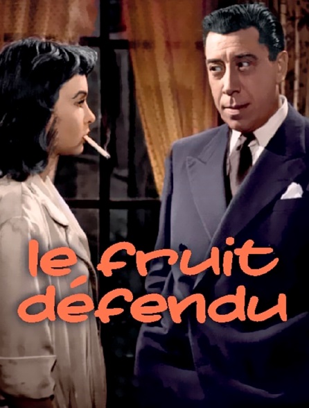 Le fruit défendu