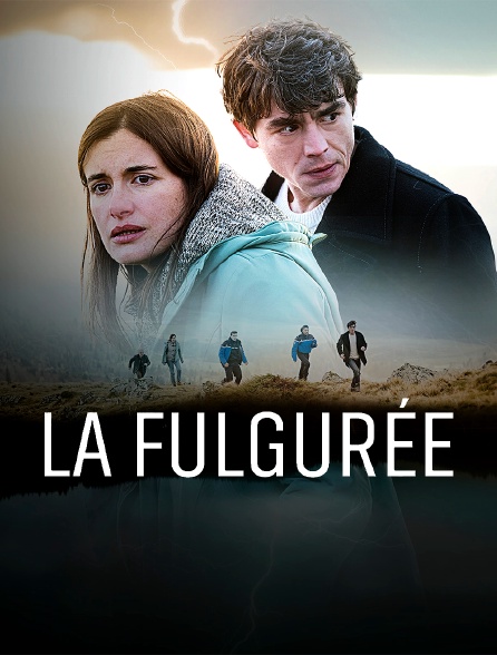 La fulgurée