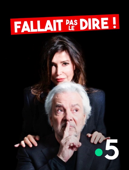 France 5 - Fallait pas le dire - 06/10/2024 à 14h35