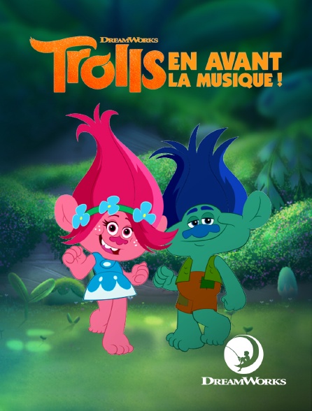 DreamWorks - Trolls : en avant la musique !