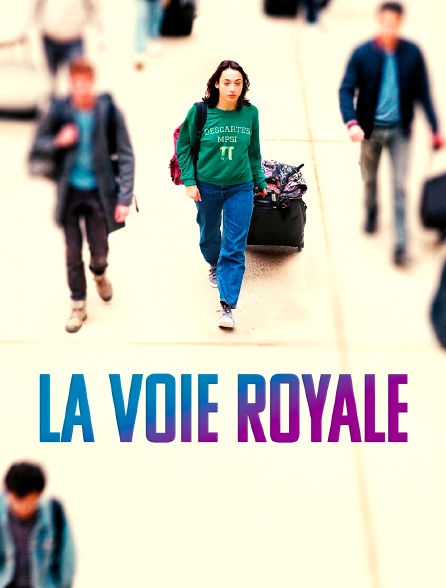 La voie royale