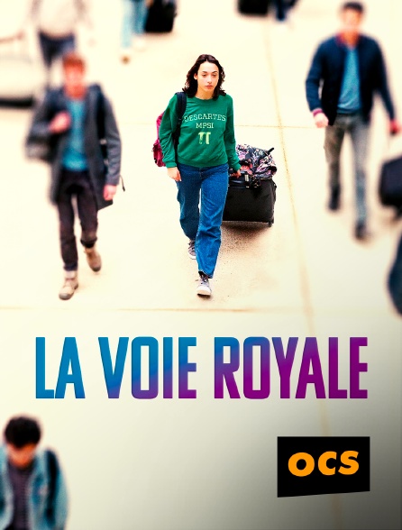 OCS - La voie royale