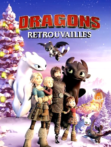 Dragons : Retrouvailles