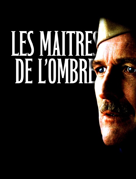 Les maîtres de l'ombre