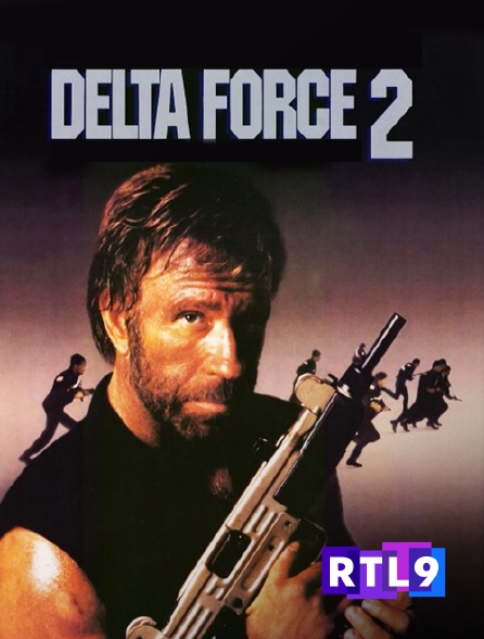 RTL 9 - Delta Force 2