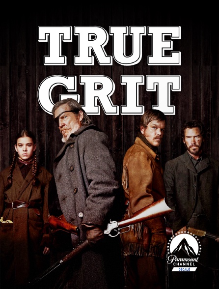 Paramount Channel Décalé - True Grit