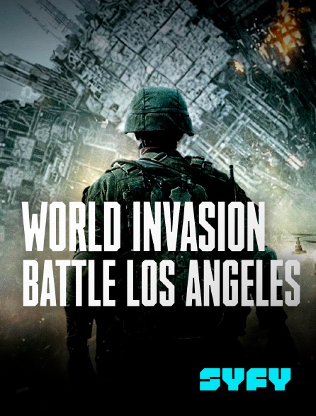 SYFY - World Invasion : Battle Los Angeles