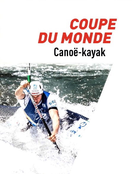 Canoë-kayak : Coupe du monde - 03/09/2023 à 15h30