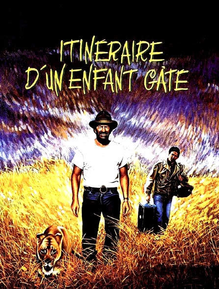 Itinéraire d'un enfant gâté