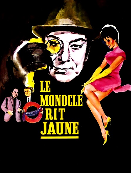 Le Monocle rit jaune