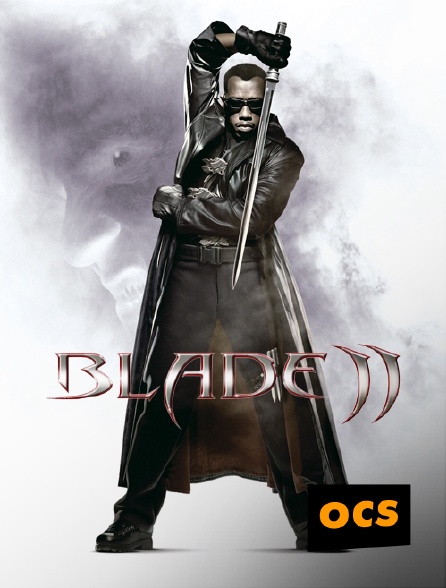 OCS - Blade 2