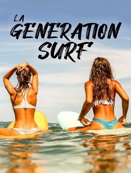 La génération surf