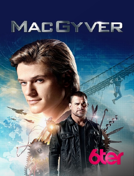 6ter - MacGyver - S01E04