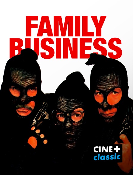 CINE+ Classic - Family Business