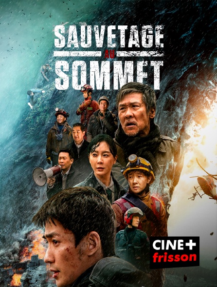 CINE+ Frisson - Sauvetage au sommet