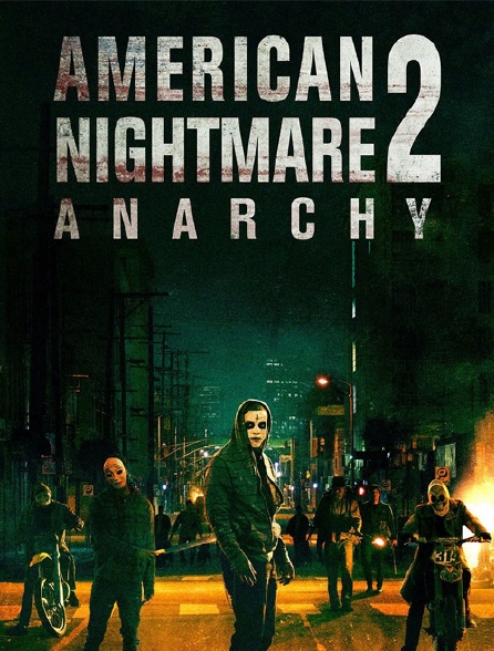 American Nightmare 2 : Anarchy