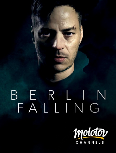 Molotov channels - Berlin Falling