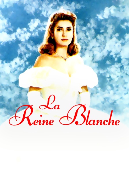 La reine blanche