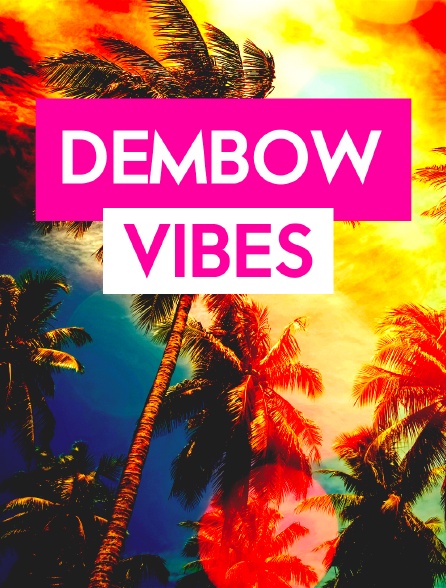 Dembow Vibes - 28/09/2023 à 22h00