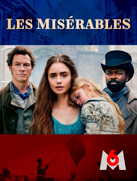 M6 - Les Misérables