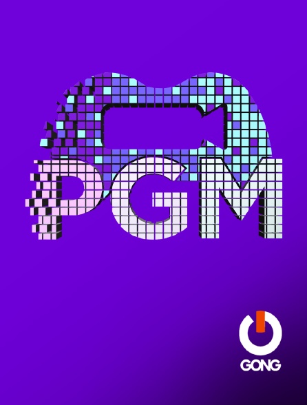 GONG - E-sport - PGM - 13/09/2024 à 22h15