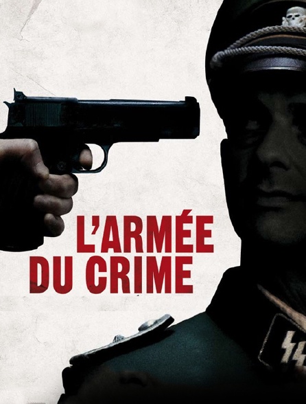 L'armée du crime