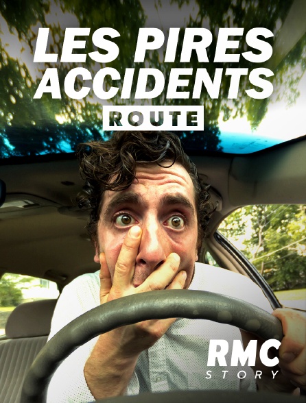 RMC Story - Les pires accidents : route - 15/09/2024 à 09h40