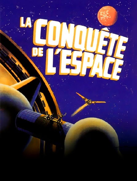 La conquête de l'espace