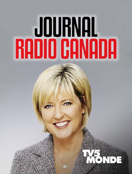 TV5MONDE - Journal Radio Canada - 16/09/2024 à 07h00