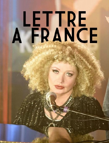 Lettre à France