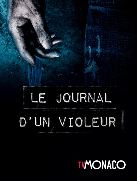 TV Monaco - Le journal d'un violeur