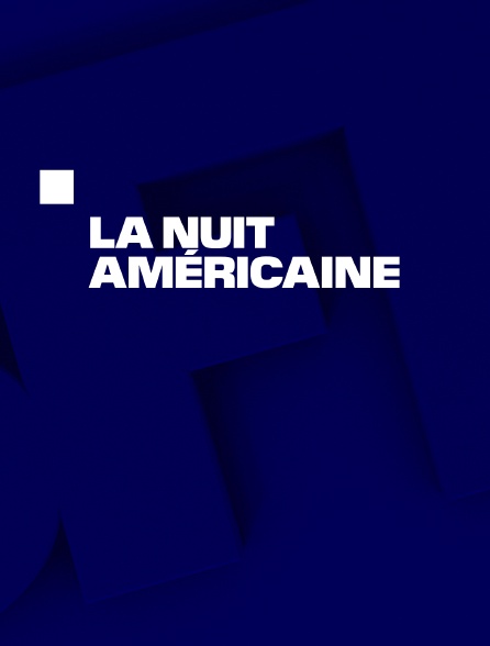 La nuit américaine