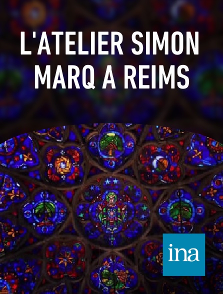 INA - L'atelier Simon Marq à Reims