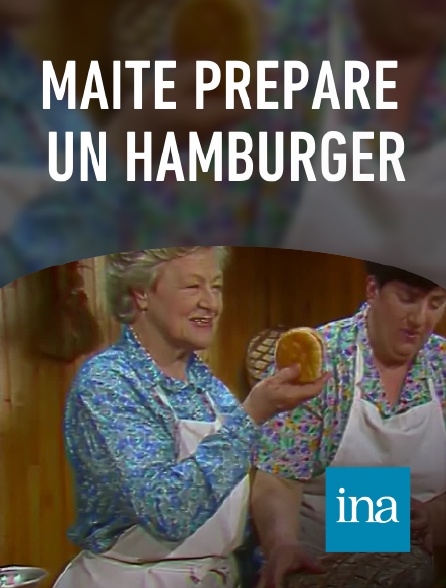 INA - Maïté prépare un hamburger