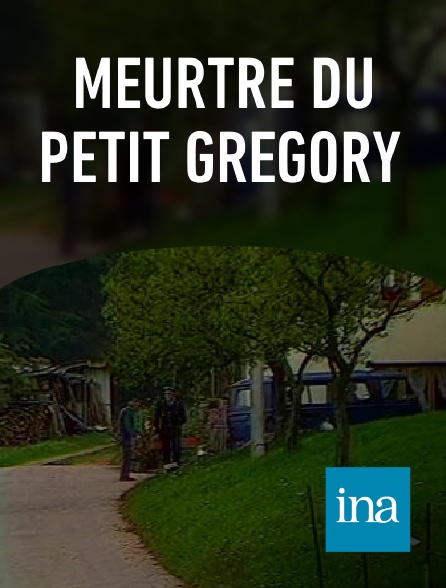 INA - Meurtre du petit Grégory