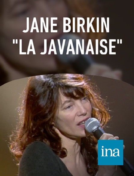 INA - Jane Birkin "La Javanaise"