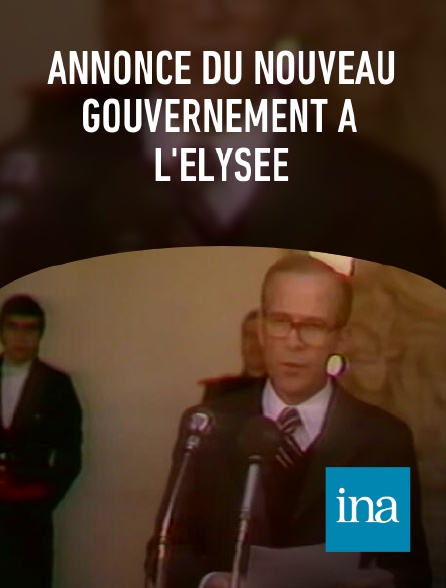 INA - Annonce du nouveau gouvernement à l'Elysée