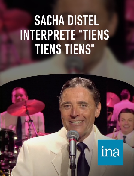 INA - Sacha Distel interprète "Tiens tiens tiens"