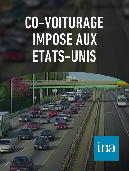 INA - Co-voiturage imposé aux Etats-Unis