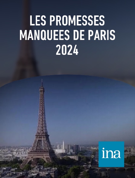 INA - Les promesses manquées de Paris 2024