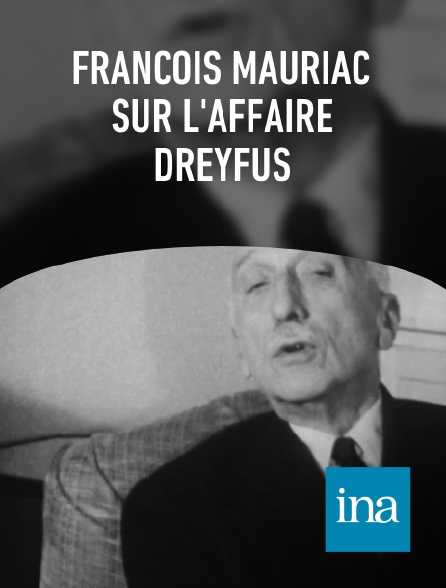 INA - François Mauriac sur l'affaire Dreyfus