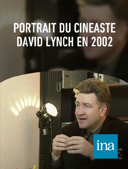 INA - Portrait du cinéaste David Lynch en 2002