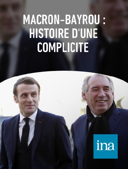 INA - Macron-Bayrou : histoire d'une complicité