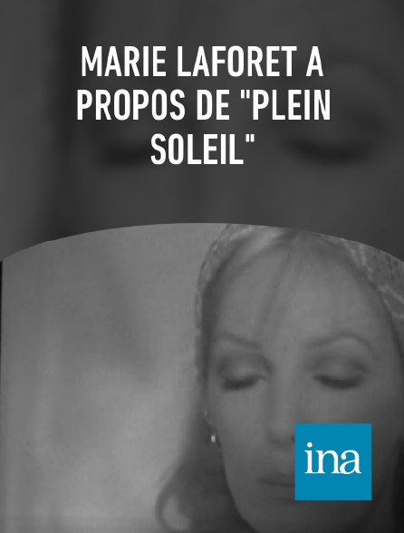 INA - Marie Laforêt à propos de "Plein soleil"